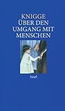 �ber den Umgang mit Menschen (insel taschenbuch)
