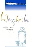 Weisheiten: Texte und Gedichte zu  Lesen und Vorlesen - 