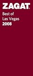 Zagat 2008 Best of Las Vegas Restaurants (Zagatsurvey : Las Vegas Restaurants)