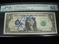 Parker, Jim Autographed/Hand Signed $1 2001 Federal Reserve Note San Francisco (Iscribed HOF 72)