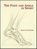 The Foot And Ankle In Sport, 1e