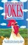 Giant Book of Jokes: Over 4000 of the Shrewdest, Silliest, Funniest Jokes You'll Ever Hear