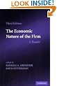 The Economic Nature of the Firm: A Reader