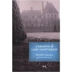 L'amante di Lady Chatterley (I grandi romanzi)