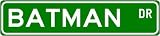 BATMAN Street Sign ~ Personalized Family Lastname Sign ~ Gameroom, Basement, Garage Sign ** ALUMINUM
