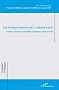 Les intermittences de la d�mocratie : Formes d'action et visibilit�s citoyennes dans la ville