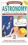 Janice VanCleave's Astronomy Chemistry Physics For Every Kid