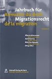 Jahrbuch für Migrationsrecht 2009/2010 - Annuaire du droit de la migration 2009/2010