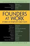 Founders at Work(Recipes: a Problem-Solution Ap) 2nd printing edition