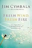 Fresh Wind, Fresh Fire