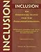 Inclusion: An Essential Guide for the Paraprofessional: A Practical Reference Tool fo...