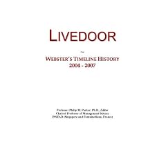 Livedoor: Webster's Timeline History, 2004 - 2007