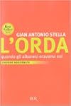 L'orda. Quando gli albanesi eravamo noi
