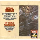 Havergal Brian - Symphonies 7 & 31; The Tinkers Wedding