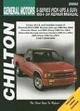 Chevy S-Series Pick-Ups, SUVs, GMC Sonoma, Jimmy, Envoy, Isuzu Hombre, Oldsmobile Bravada Chilton Manual (1994-2004)