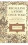 Recalling a Story Once Told: An Intertextual Reading of the Psalter and the Pentateuch