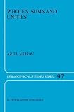 Wholes, Sums and Unities