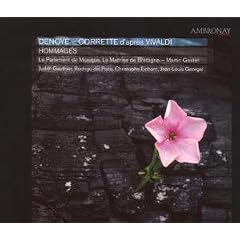 Hommages - Denoy� - Mass for chorus and orchestra; Corrette - Laudate Dominum de coelis