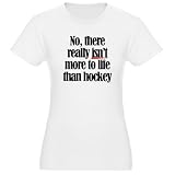 More to life, hockey Jr. Jersey T-Shirt