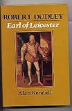 Robert Dudley, Earl of Leicester