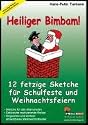 Heiliger Bimbam, 12 Weihnachtssketche