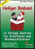 Heiliger Bimbam, 12 Weihnachtssketche
