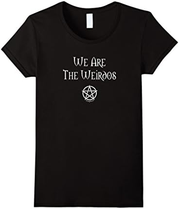 Women's We Are The Weirdos Pentacle Pagan Wiccan Witch T-Shirt Medium Black