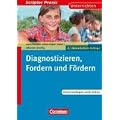 Scriptor Praxis - Unterrichten: Diagnostizieren, Fordern und F�rdern: Buch mit Kopiervorlagen