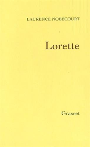 Lorette (French Edition)