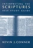 Interpreting the Scriptures: Self Study Guide