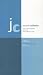  : journal culinaire. Kultur und Wissenschaft des Essens: Journal Culinaire No. 14: Öl, Butter und Schmalz: Kultur und Wissenschft des Essens