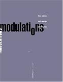 Cover of Modulations by Peter Shapiro Rob Young Simon Reynolds Kodwo Eshun Collectif 2844851479