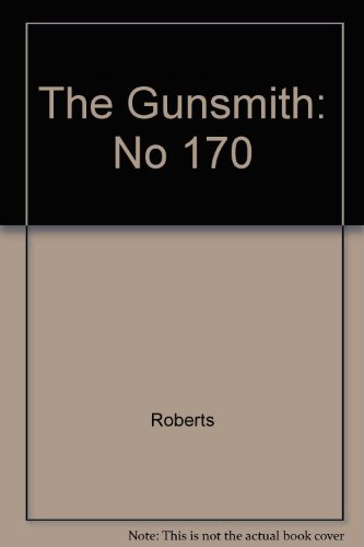 The Gunsmith 170: The Elliott Bay Murders (Gunsmith, The) (No 170)