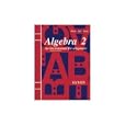 Algebra 2: An Incremental Development : Home Study (Homeschool Algebra)