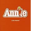 アニー オリジナル・ブロードウェイ・キャスト