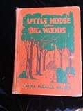Little House in the Big Woods