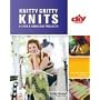 Knitty Gritty Knits (DIY): 25 Fun & Fabulous Projects (DIY Network)