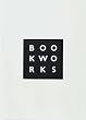 Book Works: A Partial History and Sourcebook