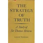 Strategy of Truth:  A Study of Sir Thomas Browne. book cover