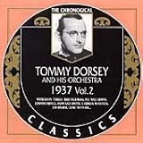 Tommy Dorsey 1937 Vol 2