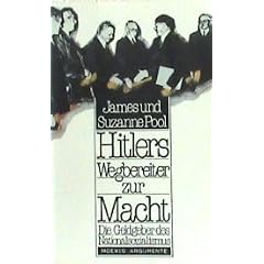 Hitlers Wegbereiter zur Macht. Die Geldgeber des Nationalsozialismus.