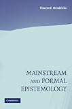Mainstream and formal epistemology