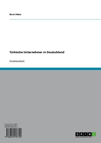 Türkische Unternehmer in Deutschland (German Edition)