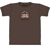 Out Of Coffee Life Is Crap T-shirt , Medium