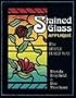 Stained Glass Applique: The Simple Fused Way