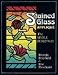 Stained Glass Applique: The Simple Fused Way
