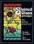 Stained Glass Applique: The Simple Fused Way
