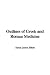 Books : Outlines of Greek and Roman Medicine