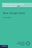 How groups grow