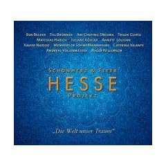 Hesse Projekt. "Die Welt unser Traum"